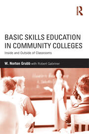 Basic Skills Education in Community Colleges: Inside and Outside of Classrooms book cover