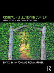 Critical Reflection in Context: Applications in Health and Social Care book cover