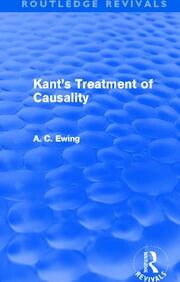 Kant's Treatment of Causality (Routledge Revivals) book cover