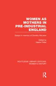 Women as Mothers in Pre-Industrial England book cover