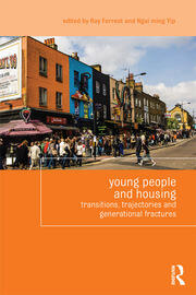 Young People and Housing: Transitions, Trajectories and Generational Fractures book cover