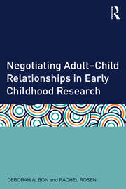 Negotiating Adult-Child Relationships in Early Childhood Research book cover
