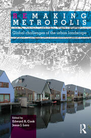 Remaking Metropolis: Global Challenges of the Urban Landscape book cover