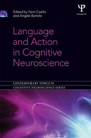 Language and Action in Cognitive Neuroscience book cover