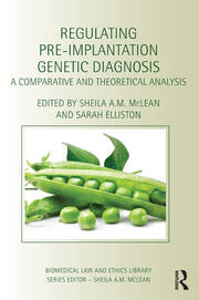 Regulating Pre-Implantation Genetic Diagnosis: A Comparative and Theoretical Analysis book cover