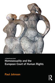 Homosexuality and the European Court of Human Rights book cover