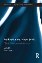 Fieldwork in the Global South: Ethical Challenges and Dilemmas book cover