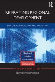 Re-framing Regional Development: Evolution, Innovation and Transition book cover