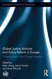 Global Justice Activism and Policy Reform in Europe: Understanding When Change Happens book cover