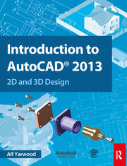 Introduction to AutoCAD 2013: 2D and 3D Design book cover