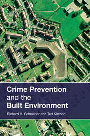 Crime Prevention and the Built Environment book cover