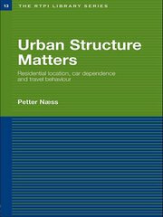 Urban Structure Matters: Residential Location, Car Dependence and Travel Behaviour book cover
