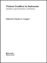 Violent Conflicts in Indonesia: Analysis, Representation, Resolution book cover