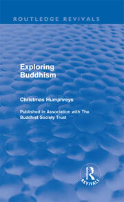 Exploring Buddhism (Routledge Revivals) book cover