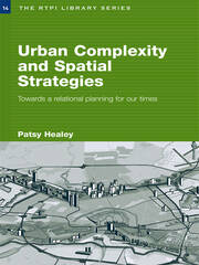 Urban Complexity and Spatial Strategies: Towards a Relational Planning for Our Times book cover