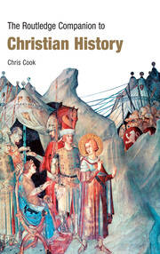 The Routledge Companion to Christian History book cover