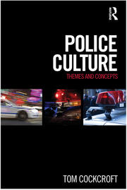 Police Culture: Themes and Concepts book cover