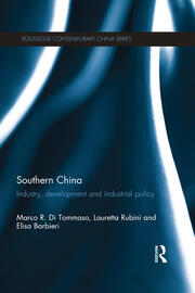 Southern China: Industry, Development and Industrial Policy book cover