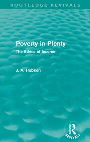 Poverty in Plenty (Routledge Revivals): The Ethics of Income book cover