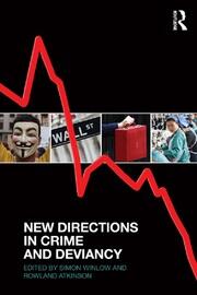 New Directions in Crime and Deviancy book cover