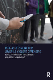 Risk Assessment for Juvenile Violent Offending book cover