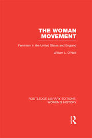 The Woman Movement: Feminism in the United States and England book cover