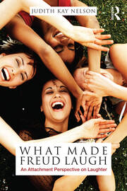 What Made Freud Laugh: An Attachment Perspective on Laughter book cover