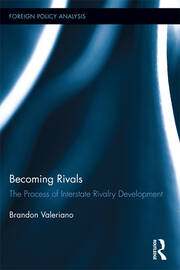 Becoming Rivals: The Process of Interstate Rivalry Development book cover