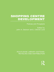 Shopping Centre Development (RLE Retailing and Distribution) book cover