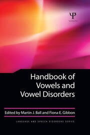 Handbook of Vowels and Vowel Disorders book cover