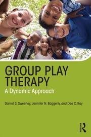 Group Play Therapy: A Dynamic Approach book cover