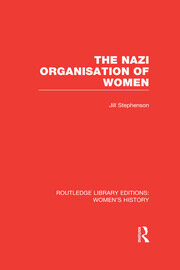 The Nazi Organisation of Women book cover