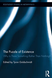 The Puzzle of Existence: Why Is There Something Rather Than Nothing? book cover