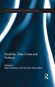 Disability, Hate Crime and Violence book cover