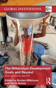 The Millennium Development Goals and Beyond: Global Development after 2015 book cover