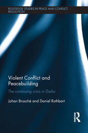 Violent Conflict and Peacebuilding: The Continuing Crisis in Darfur book cover