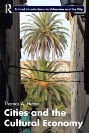 Cities and the Cultural Economy book cover