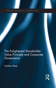 The Enlightened Shareholder Value Principle and Corporate Governance book cover