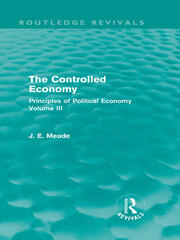 The Controlled Economy  (Routledge Revivals): Principles of Political Economy Volume III book cover