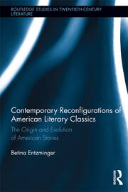 Contemporary Reconfigurations of American Literary Classics: The Origin and Evolution of American Stories book cover