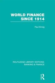 World Finance Since 1914 (RLE Banking & Finance) book cover