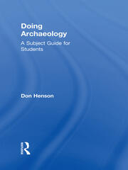 Doing Archaeology: A Subject Guide for Students book cover