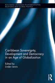 Caribbean Sovereignty, Development and Democracy in an Age of Globalization book cover