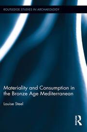 Materiality and Consumption in the Bronze Age Mediterranean book cover