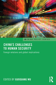 China's Challenges to Human Security: Foreign Relations and Global Implications book cover