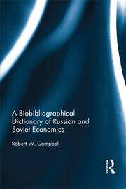The Bibliographical Dictionary of Russian and Soviet Economists book cover