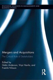 Mergers and Acquisitions: The Critical Role of Stakeholders book cover