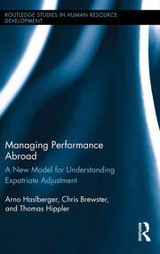 Managing Performance Abroad: A New Model for Understanding Expatriate Adjustment book cover