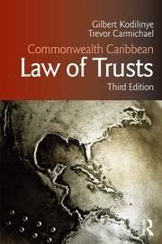 Commonwealth Caribbean Law of Trusts: Third Edition book cover
