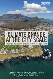 Climate Change at the City Scale: Impacts, Mitigation and Adaptation in Cape Town book cover